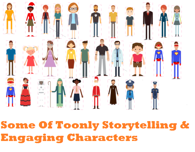 Some Of Toonly Storytelling & Engaging Characters